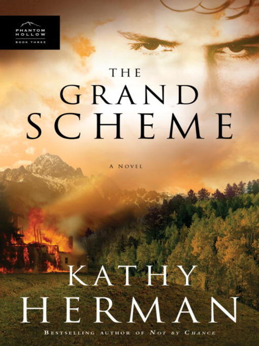 Title details for The Grand Scheme by Kathy Herman - Available